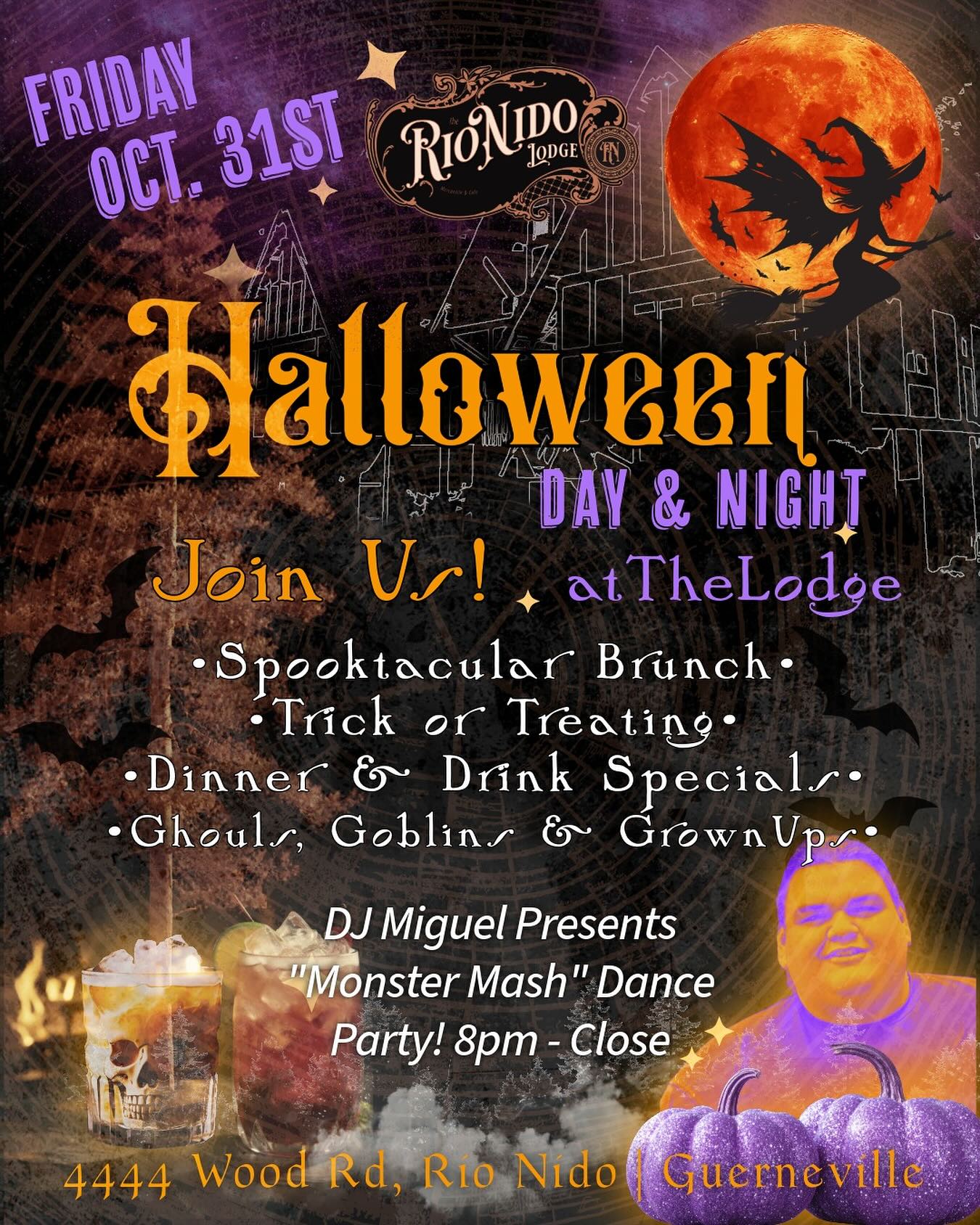 Join us! FRIDAY OCT. 31st for our Annual Halloween Bash! 👻 
Enjoy Activities for ALL AGES, ALL DAY & NIGHT! 🎃✨🦇
Starting with a
Spooktacular Brunch• 8am - 2pm Savor morning time bites &
$5 Pumpkin Spice Lattes w/ @cholenaross 🍁☕️ 
Trick or Treating for the kiddos begins at
4pm & goes until Cafe closing. 
& for the chaperones, NEW THIS YEAR, as a TREAT TO GO, we’re handing out 
Happy Hour Charcuterie Boxes with the purchase of a $5 glass of bubbles. 🥂 
Swing back around for dinner with family & friends for the Kids Best Costumes Content w/ Prizes! 🦹‍♀️ 🏆 
🌝
Starting at 8pm, 
•Ghouls, Goblins & GrownUps•
DJ Miguel Prensents a “Monster Mash” Party ! Dance the night away until 11pm 🪩🧟‍♀️💃🏻🧟‍♂️🕺🏻 
@carley.weaver.58 & @michaela.baxter___ will be on the bar serving up Scream Worthy Cocktails & latter night BAR BITES! w/ a Best Adult Costume Contest + Prizes! 
🎃🌲
. . . 
#Halloween #Fall #Festive
#Events #RussianRiver #Guerneville #RioNido #California #SonomaCounty #staywithus #winecountry #travel #love #wine #food #visitcalifornia #redwoods #datenight #spooky #love #fun