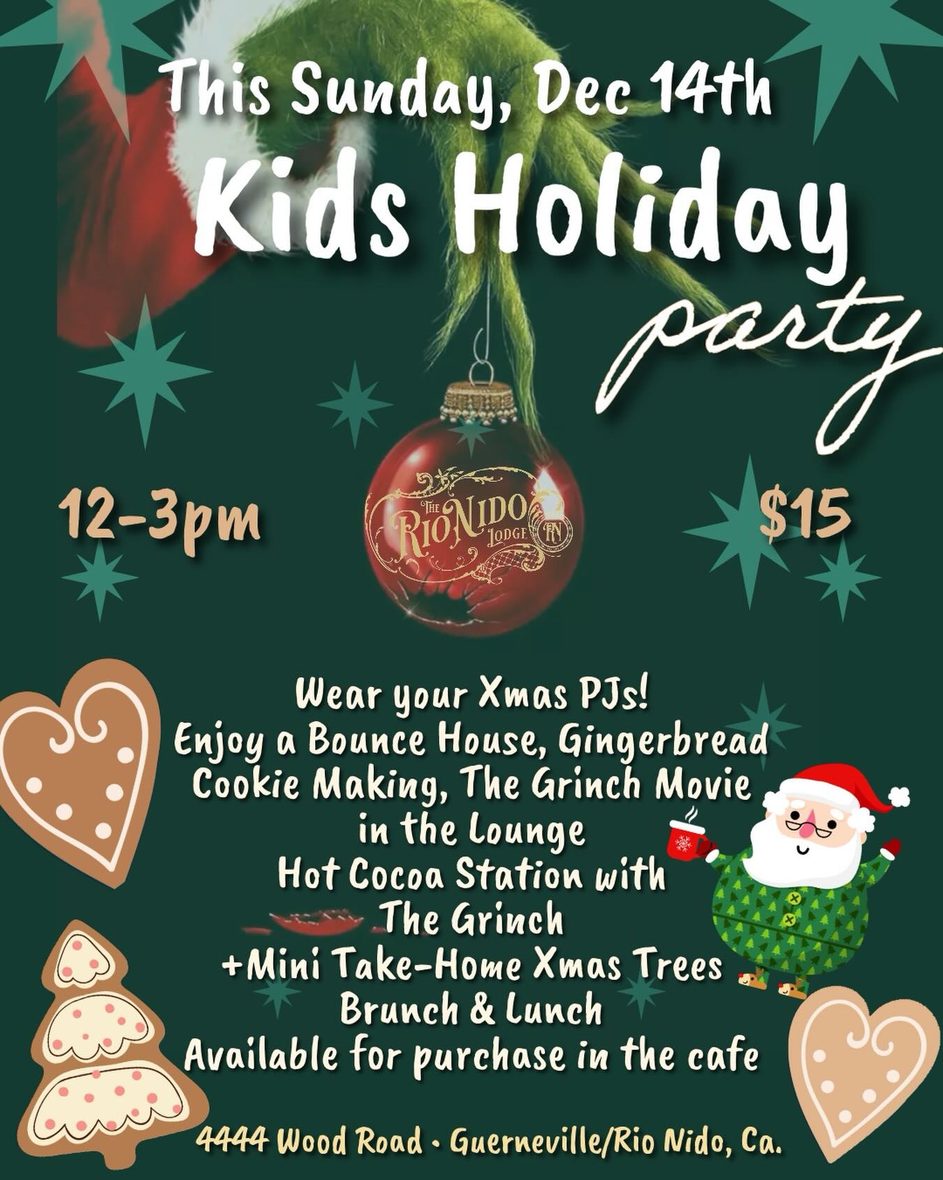Join us THIS SUNDAY for a Kids Holiday Crafting Party – 12-3pm - $15 per child
Wear your Xmas PJs! & Enjoy…
• Bounce House
• Gingerbread Cookie Making
• The Grinch Movie in the Lounge
• Hot Cocoa Station with The Grinch
&
• Mini Take-Home Decorated Xmas Trees 🎄
Brunch & Lunch will be available for purchase during the event.
. . .
#SonomaCounty #California #holidays